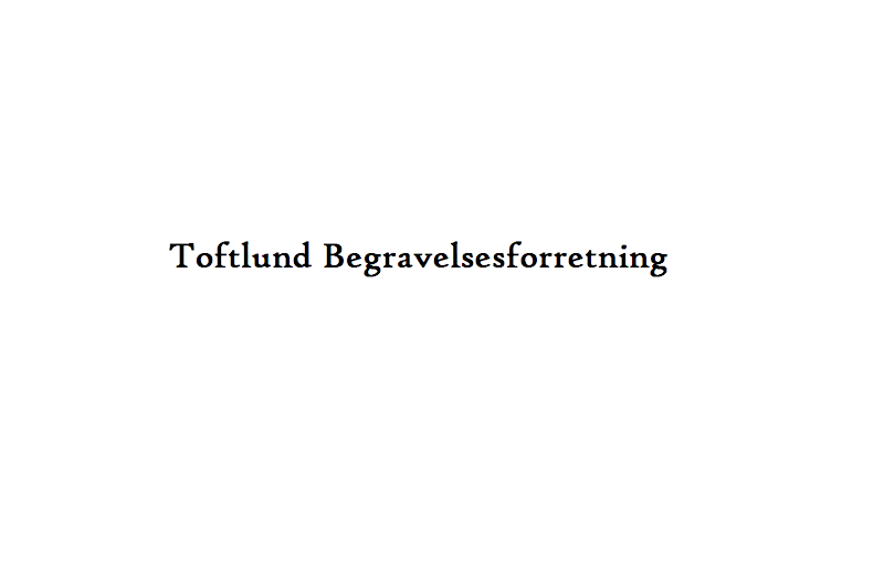 Toftlund Begravelsesforretning, bedemand i Toftlund